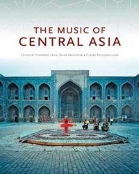 Enlarge image Cover: The Music of Central Asia - Indiana University Press