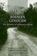 Cover: Surviving the Bosnian Genocide - Indiana University Press