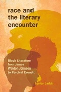 Cover: Race and the Literary Encounter - Indiana University Press