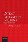 Cover: Patent Litigation in China 2e - Oxford University Press