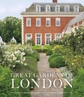 Cover: Great Gardens of London - Frances Lincoln