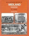 Cover: Midland Wagons, Illus Hist Vol.2 Rpt - Crecy Publishing