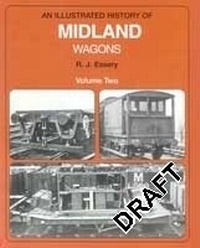 Enlarge image Cover: Midland Wagons, Illus Hist Vol.2 Rpt - Crecy Publishing