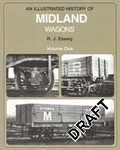 Cover: Midland Wagons, Vol.1 - Illus Histor - Crecy Publishing