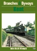 Cover: Branches & Byways: Kent - Crecy Publishing