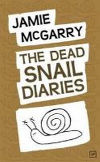 Abbildung von: The Dead Snail Diaries - Valley Press