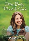 Cover: Detox Body, Mind and Soul - Tony Samara Books