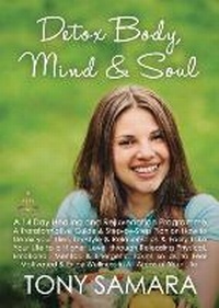 Enlarge image Cover: Detox Body, Mind and Soul - Tony Samara Books