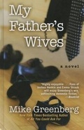 Cover: My Fathers Wives - Thorndike Press