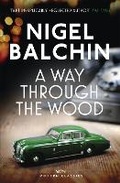 Cover: A Way Through the Wood - Weidenfeld & Nicolson