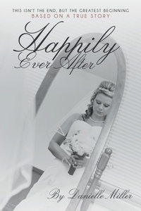 Enlarge image Cover: Happily Ever After - WestBow Press