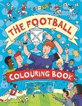 Cover: The Football Colouring Book - Buster Books