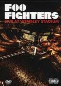 Enlarge image Cover: Foo Fighters - Live At Wembley Stadium - Sony BMG Music Entertainment