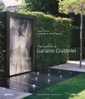 Cover: The Gardens of Luciano Giubbilei - Merrell Publishers Ltd