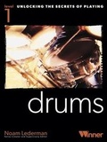 Cover: Unlocking The Secrets Of Playing Drums - Level 1 - VVinner Music