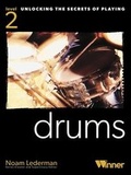 Cover: Unlocking The Secrets Of Playing Drums - Level 2 - VVinner Music