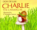 Cover: Charlie the Caterpillar - Touchstone