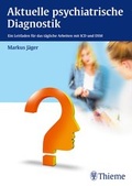 Cover: Aktuelle psychiatrische Diagnostik - Thieme