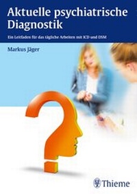 Abbildung von: Aktuelle psychiatrische Diagnostik - Thieme