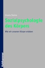 Bild: Sozialpsychologie des K&ouml;rpers - Kohlhammer