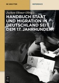 Abbildung von: Handbuch Staat und Migration in Deutschland seit dem 17. Jahrhundert - De Gruyter Oldenbourg