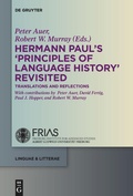 Cover: Hermann Paul's 'Principles of Language History' Revisited - De Gruyter