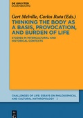 Cover: Thinking the body as a basis, provocation and burden of life - De Gruyter Oldenbourg
