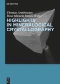 Cover: Highlights in Mineralogical Crystallography - De Gruyter Oldenbourg