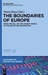 Enlarge image Cover: The Boundaries of Europe - De Gruyter Akademie Forschung