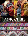 Cover: Fabric of Life - Textile Arts in Bhutan - De Gruyter