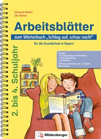 Abbildung von: Arbeitsblätter zum Wörterbuch "Schlag auf, schau nach!" für die Grundschule in Bayern - Mildenberger Verlag GmbH
