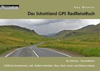Abbildung von: Das Schottland GPS RadReiseBuch - BoD - Books on Demand