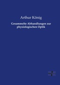 Cover: Gesammelte Abhandlungen zur physiologischen Optik - Vero Verlag