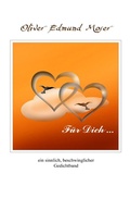 Cover: F&uuml;r Dich...in Liebe - epubli