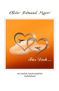 Enlarge image Cover: Für Dich...in Liebe - epubli