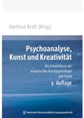 Cover: Psychoanalyse, Kunst und Kreativit&auml;t - MWV Medizinisch Wissenschaftliche Verlagsgesellschaft