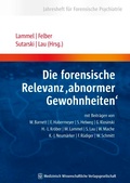 Cover: Die forensische Relevanz "abnormer Gewohnheiten" - MWV Medizinisch Wissenschaftliche Verlagsgesellschaft