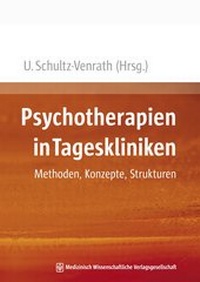 Abbildung von: Psychotherapien in Tageskliniken - MWV Medizinisch Wissenschaftliche Verlagsgesellschaft