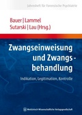 Cover: Zwangseinweisung und Zwangsbehandlung - MWV Medizinisch Wissenschaftliche Verlagsgesellschaft