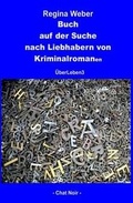 Cover: Buch auf der Suche nach Liebhabern von Kriminalromanen - Chat Noir
