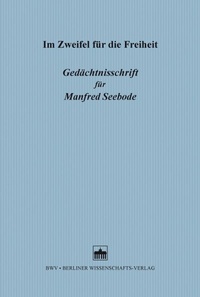 Abbildung von: Im Zweifel für die Freiheit - Berliner Wissenschafts-Verlag