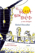 Cover: El pirata bien educado y sus amigos - Siruela