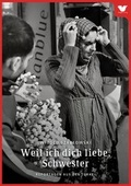 Cover: Weil ich dich liebe, Schwester - Vliegen Verlag