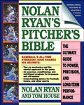 Cover: Nolan Ryan's Pitcher's Bible - Prentice Hall & IBD