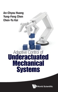 Abbildung von: Adaptive Control Of Underactuated Mechanical Systems - World Scientific Publishing Co Pte Ltd