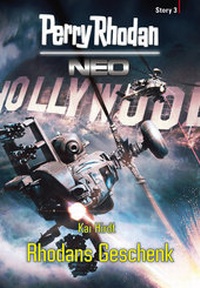 Enlarge image Cover: Perry Rhodan Neo Story 3: Rhodans Geschenk - PERRY RHODAN digital