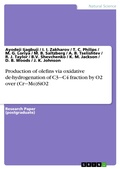 Cover: Production of olefins via oxidative de-hydrogenation of C3&iquest;C4 fraction by O2 over (Cr&iquest;Mo)SiO2 - GRIN Verlag