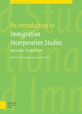 Cover: An Introduction to Immigrant Incorporation Studies - Amsterdam University Press