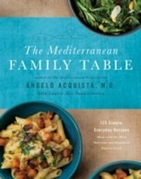 Abbildung von: The Mediterranean Family Table - William Morrow Cookbooks