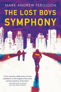 Cover: The Lost Boys Symphony - Little, Brown and Company